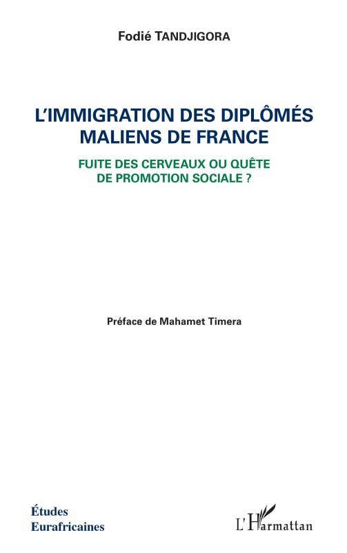 L'immigration des diplômés maliens de France