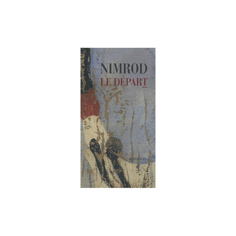 Le départ de Nimrod