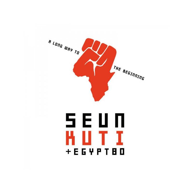 Seun Kuti + Egypt 80 - A long way to the beginning
