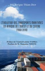 L'évolution des transports maritimes en Afrique de l'Ouest et du Centre (1968-2018)