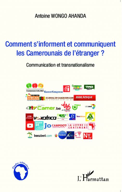 Comment s'informent et communiquent les Camerounais de l'étranger ?