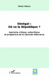 Sénégal : où va la République ?