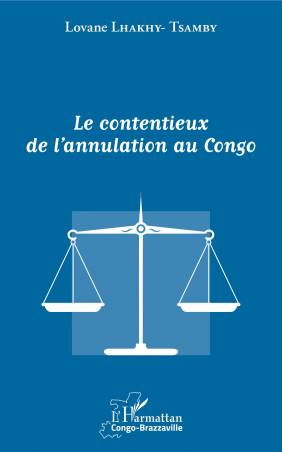 Le contentieux de l'annulation au Congo