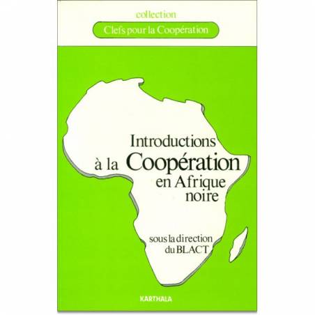 Introductions à la coopération en Afrique noire