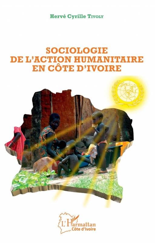 Sociologie de l'action humanitaire en Côte d'Ivoire