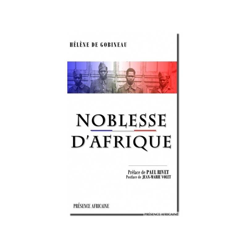 Noblesse d'Afrique de Hélène De Gobineau