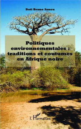 Politiques environnementales : traditions et coutumes en Afrique noire