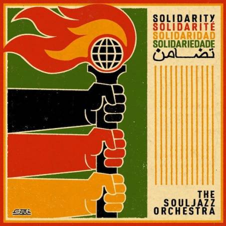 The Souljazz Orchestra - Solidarité