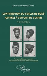 Contribution du cercle de Boké (Guinée) à l'effort de guerre (1939-1945)