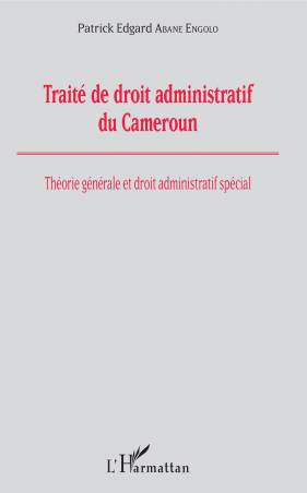 Traité de droit administratif du Cameroun