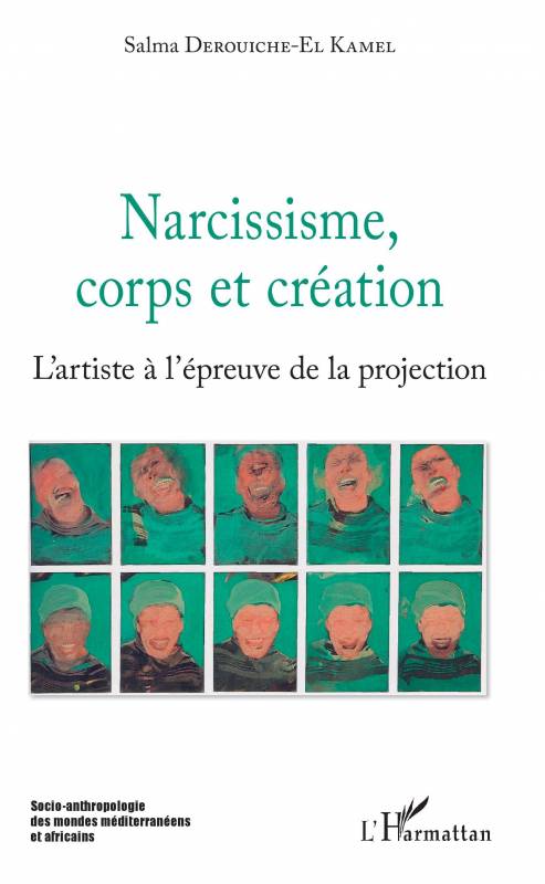 Narcissisme, corps et création