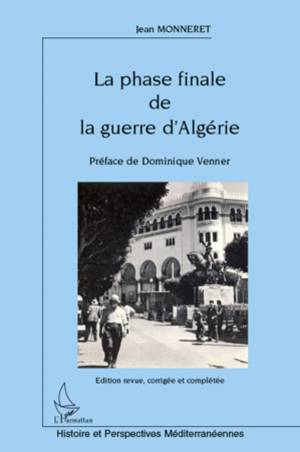 La phase finale de la guerre d&#039;Algérie