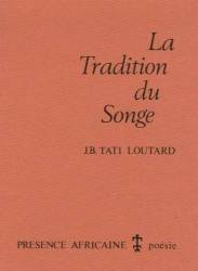 La Tradition du Songe de Jean-Baptiste Tati Loutard