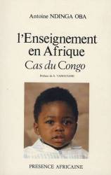 L'enseignement en Afrique : cas du Congo de Antoine Ndinga Oba