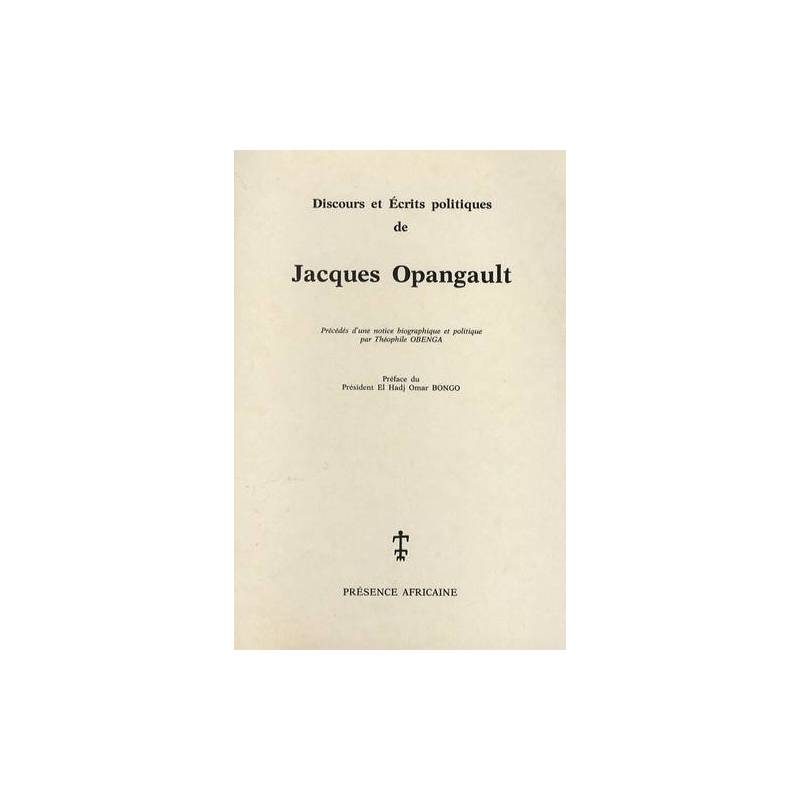 Discours et écrits politiques de Jacques Opangault