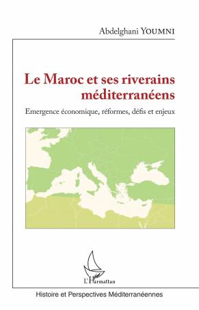 Le Maroc et ses riverains méditerranéens