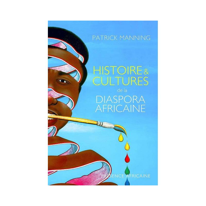 Histoire et Cultures de la diaspora africaine de Patrick Manning