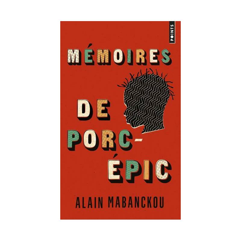 Mémoires de porc-épic de Alain Mabanckou