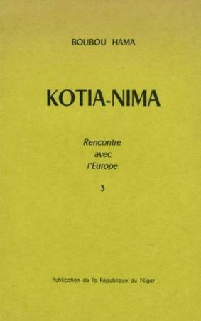 Kotia-Nima, tome 3 de Boubou Hama