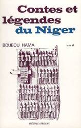Contes et légendes du Niger. Tome VI de Boubou Hama