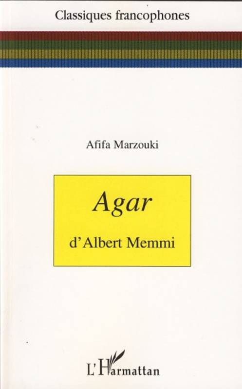 "Agar" d'Albert Memmi