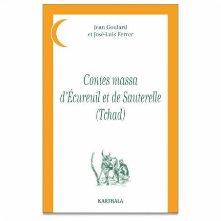 Contes massa d'Ecureuil et de Sauterelle (Tchad)