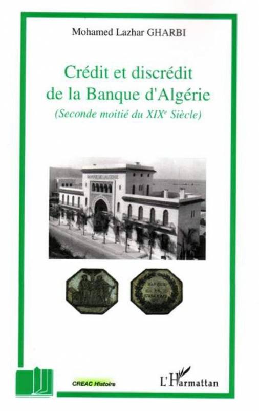 Crédit et discrédit de la Banque d'Algérie