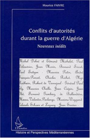 Conflits d&#039;autorités durant la guerre d&#039;Algérie