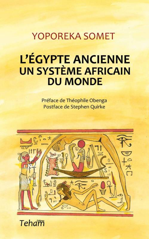 L'Egypte ancienne, Un système africain du monde