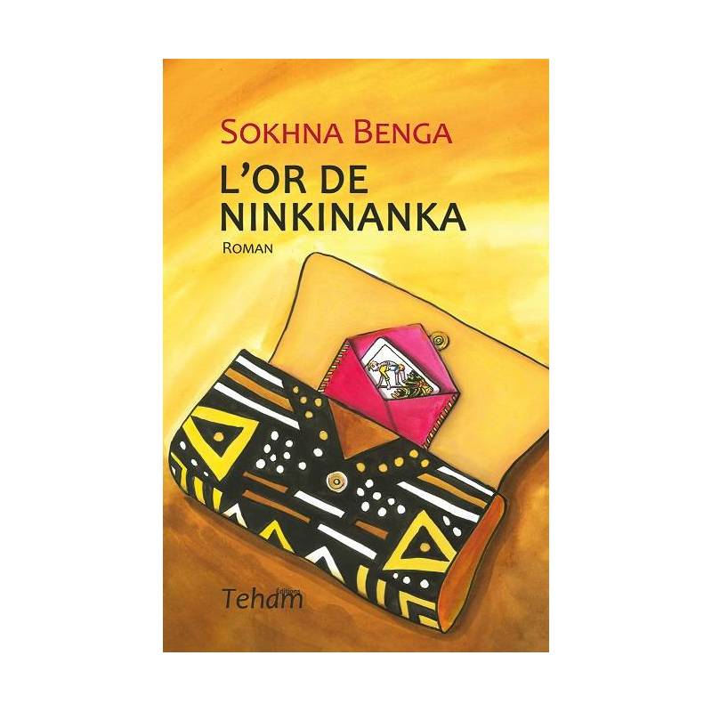 L'or de Ninkinanka de Sokhna Benga