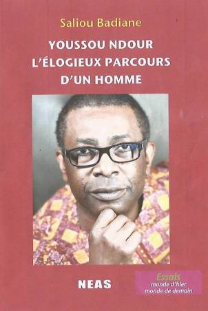 Youssou Ndour, l'élogieux parcours d'un homme de Saliou Badiane