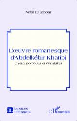 L'oeuvre romanesque d'Abdelkébir Khatibi